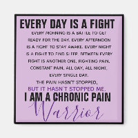 Chronic Pain Warrior (fully customisable) 