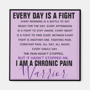 Chronic Pain Warrior (fully customisable) Magnet
