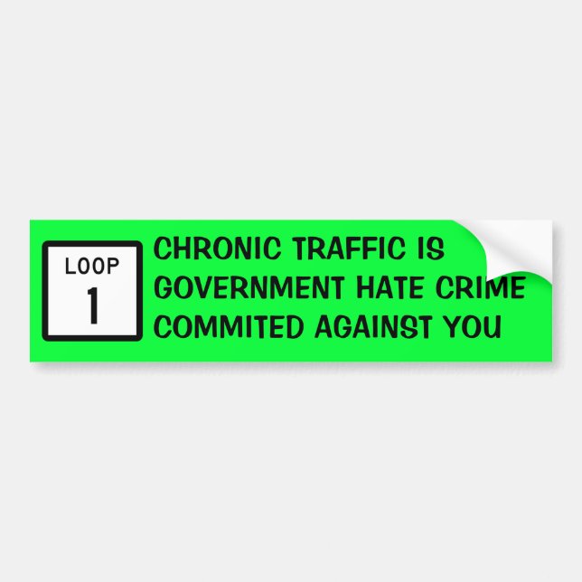 Chronic Traffic Bumper Sticker (Front)