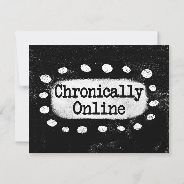 Chronically Online Greeting Card (Front)
