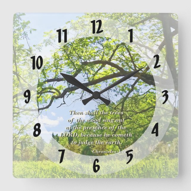 Chronicles 1 16:33 Then Shall the Trees Square Wall Clock (Front)