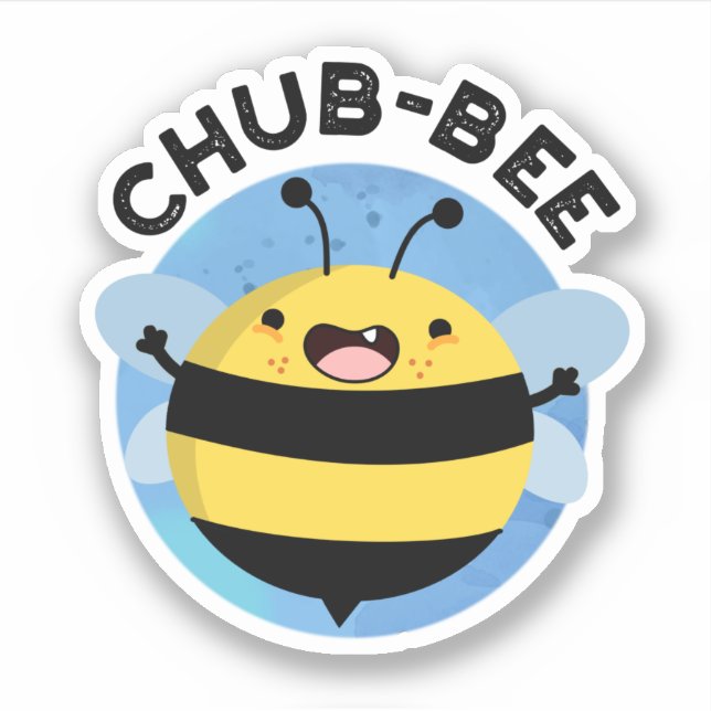 Chub-bee Funny Chubby Bee Pun  (Front)