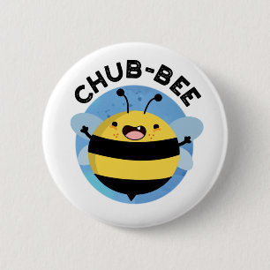 Chub-bee Funny Chubby Bee Pun  6 Cm Round Badge