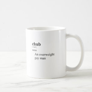 CHUB COFFEE MUG