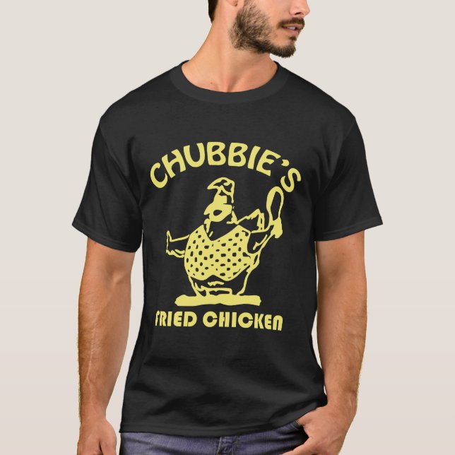 Chubbie s Fried Chicken   T-Shirt (Front)