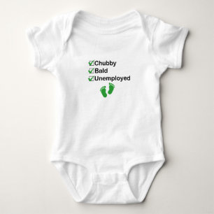 Chubby Bald Unemployed Funny Newborn Baby Bodysuit