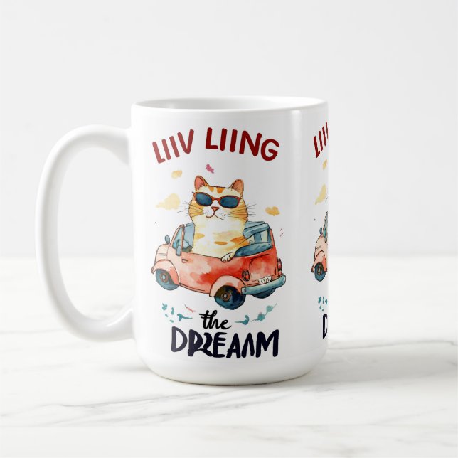 Chubby Cat: Living the Dream Coffee Mug (Left)