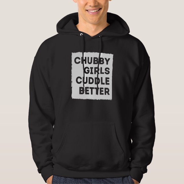 Chubby Girl Cuddle Better Tee Women Pride (Front)