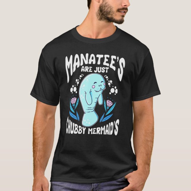 Chubby Manatee Mermaid Costume Cute Animal Sea Oce T-Shirt (Front)