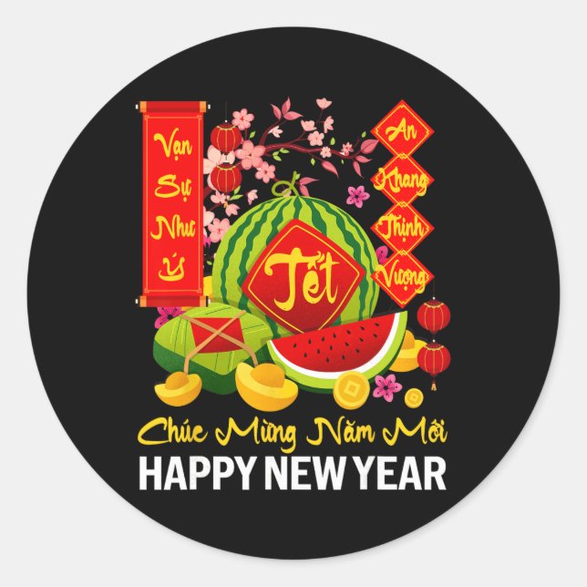 Chuc Mung Nam Moi Happy Lunar New Year Vietnamese  Classic Round Sticker (Front)