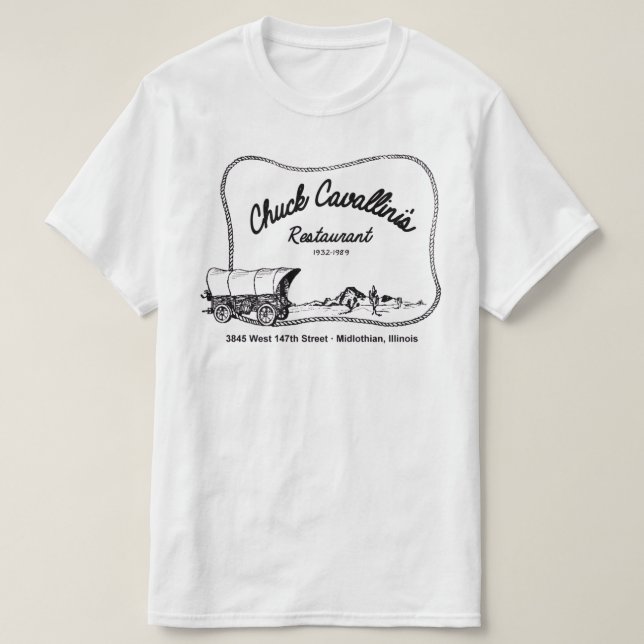 Chuck Cavallini's Restaurant, Midlothian, Illinois T-Shirt (Design Front)