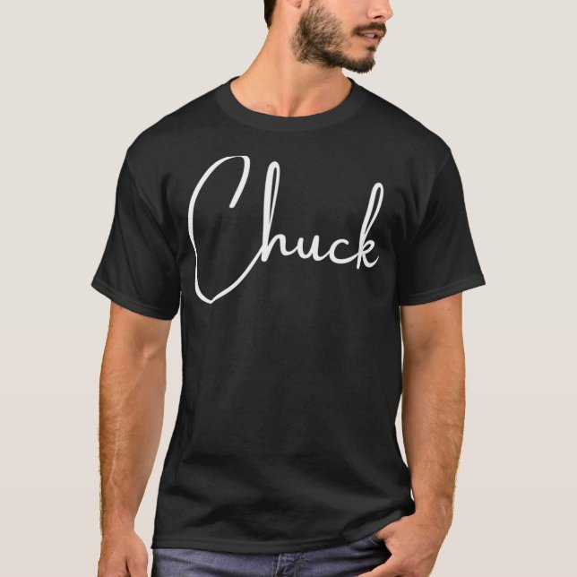 Chuck Name Classic T-Shirt (Front)