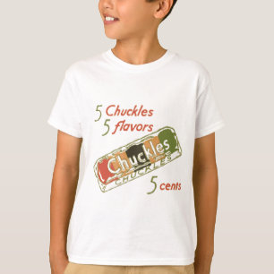 Chuckles T-Shirt