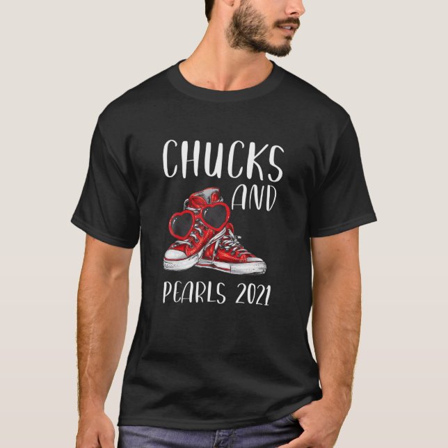 Chucks And Pearls 2021 Funny Valentine's Gift For T-Shirt (Front)