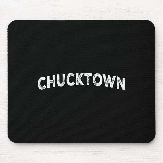 Chucktown  mouse mat (Front)
