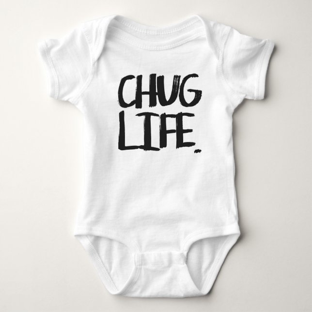 Chug Life Bodysuit (Front)