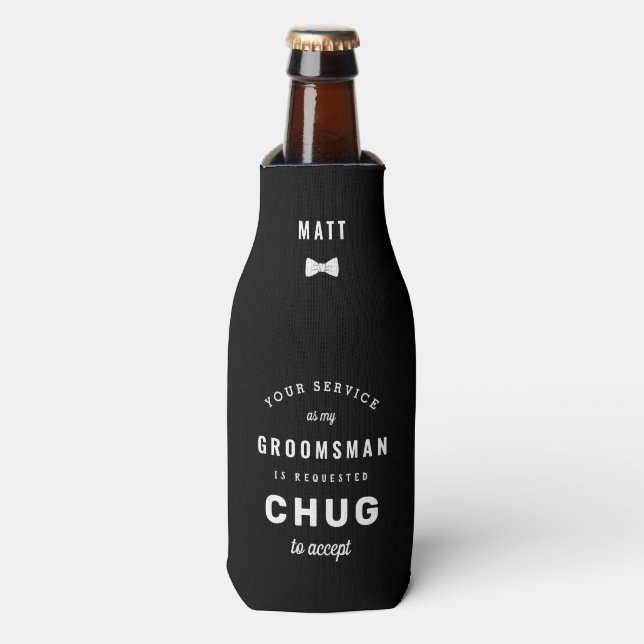 Chug to Accept Groomsman Proposal Bottle Cooler (Bottle Front)