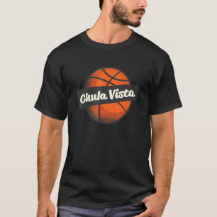 Chula Vista Hometown Basketball Player Sports T-Shirt