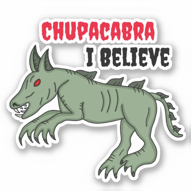 Chupacabra | I Believe  (Front)