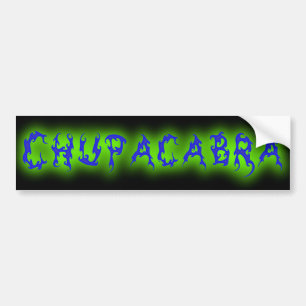 Chupacabra Text Bumper Sticker