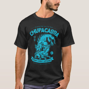 Chupacabra The Goat Sucker Cryptids Case File Retr T-Shirt