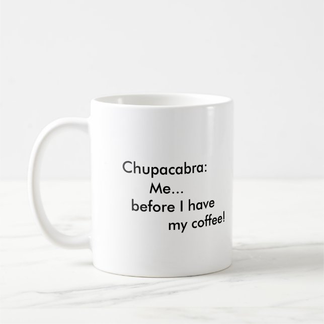 Chupracabra  Cup (Left)