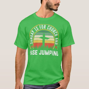Church and Base jumping Funny Christian Faith Gift T-Shirt