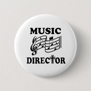 CHURCH MUSIC DIRECTOR 6 CM ROUND BADGE