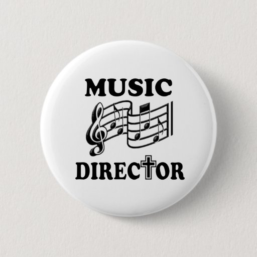 Image of CHURCH MUSIC DIRECTOR 6 Cm Round Badge