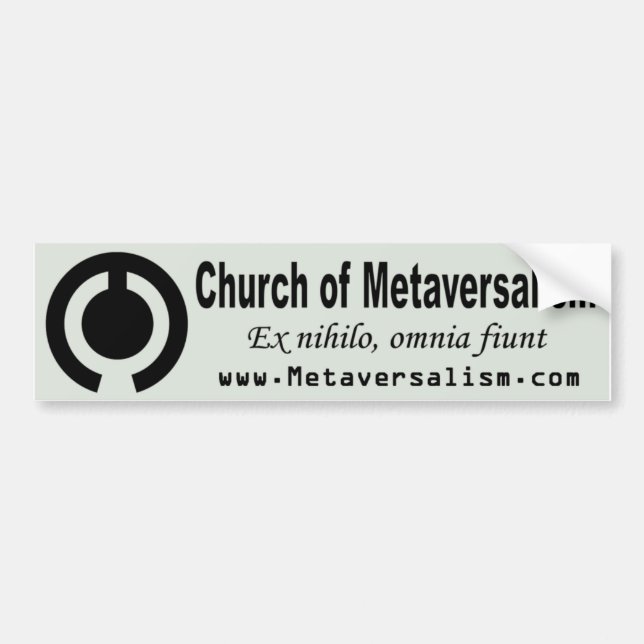 Church of Metaversalism Bumper Sticker (Front)
