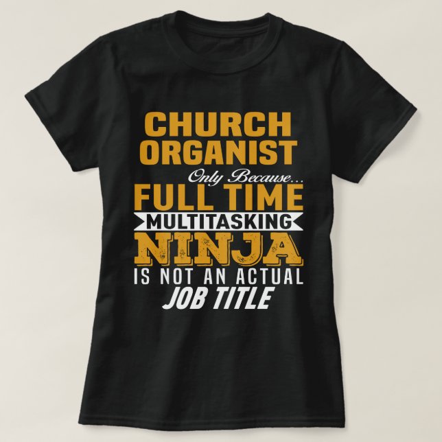 Church Organist T-Shirt (Design Front)