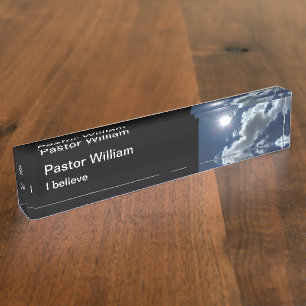 Church Pastor Classy I Believe Nameplate