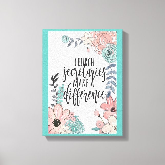 Church Secretaries Stretched Canvas Print (Front)