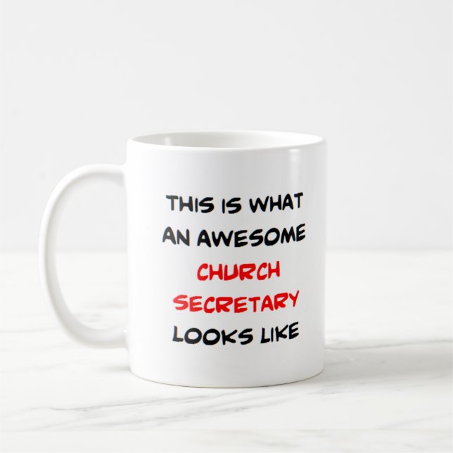 church secretary, awesome coffee mug (Left)