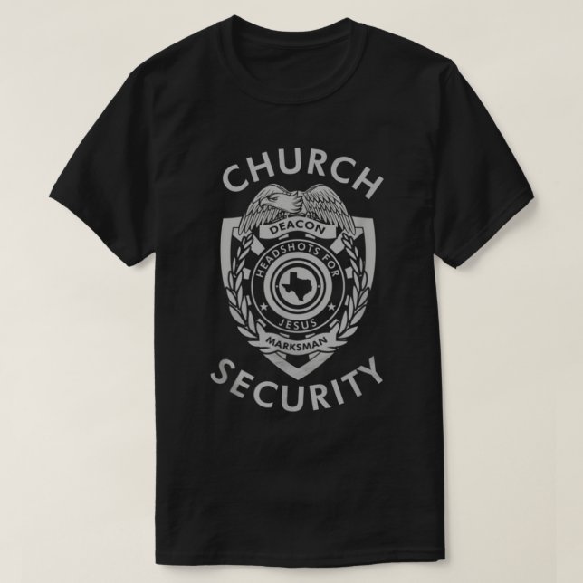Church Security Deacon Headshots For Jesus  T-Shirt (Design Front)