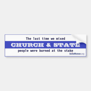 Church & State Bumper Sticker