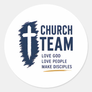 Church Team Love God Love People Christian Classic Round Sticker