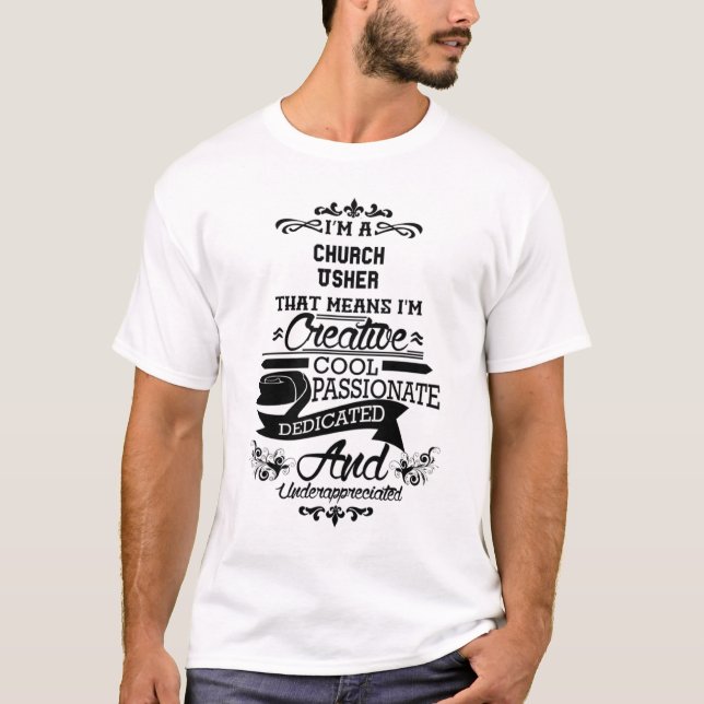 Church Usher T-Shirt Gift/Present, Funny Quote (Front)