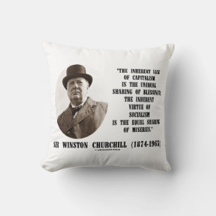 Churchill Inherent Vice Of Capitalism Virtue Quote Cushion