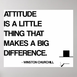 Churchill Motivational Quote - Attitude Poster