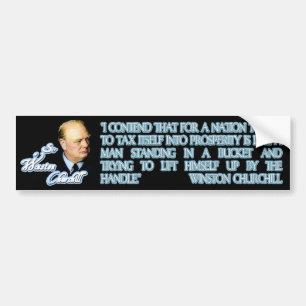 Churchill on Taxation Bumper Sticker