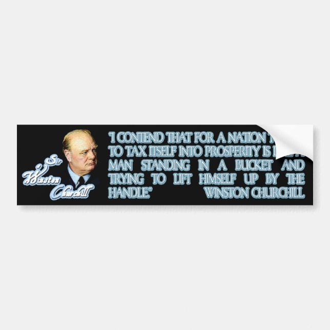 Churchill on Taxation Bumper Sticker (Front)