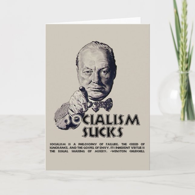 Churchill Quote:  Socialism Sucks! Card (Front)