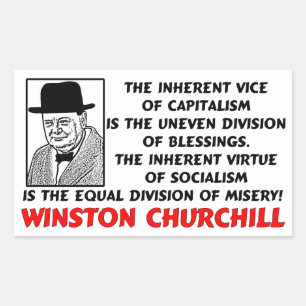 Churchill: Socialism Is Misery! Rectangular Sticker