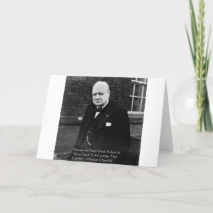 Churchill "Success Never Final" Greeting Card
