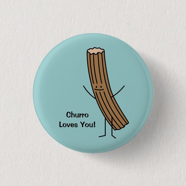 Churro Loves You! 3 Cm Round Badge (Front)