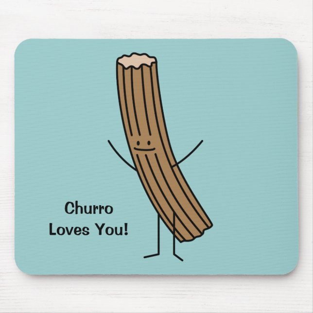 Churro Loves You! Mouse Mat (Front)