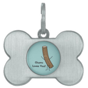 Churro Loves You! Pet Name Tag
