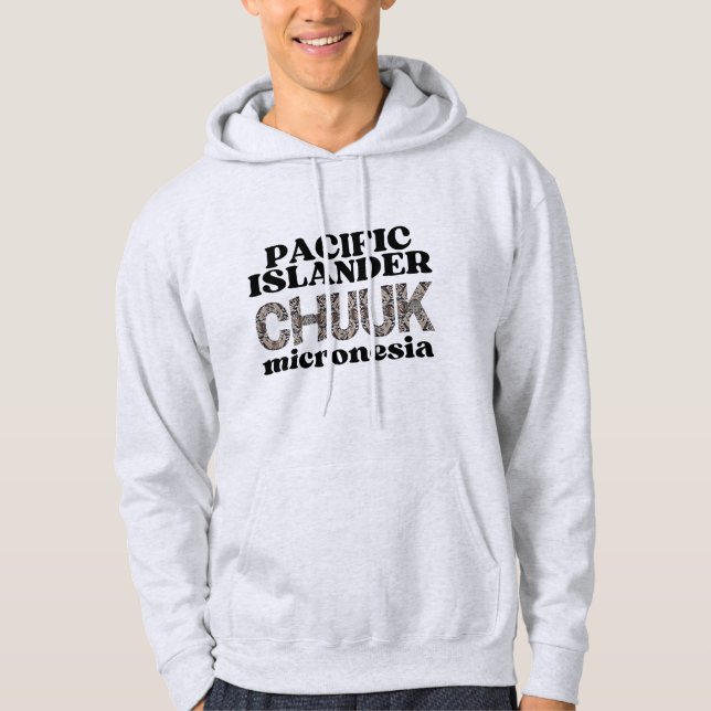Chuuk Chuukese Hoodie (Front)