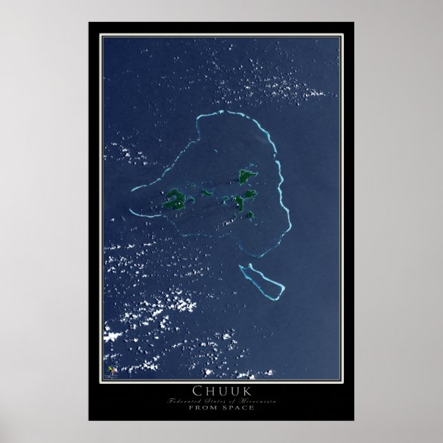 Chuuk Truk Lagoon Micronesia Satellite Map Poster (Front)